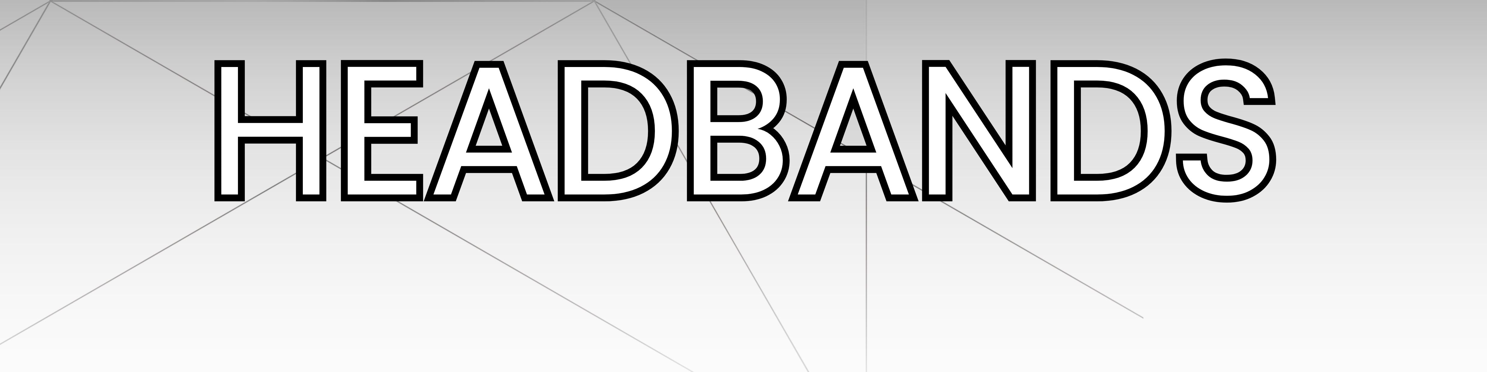 Headbands